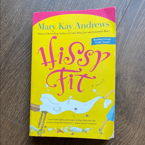 💛Hissy Fit Novel by Mary Kay Andrews - Picture 1 of 4